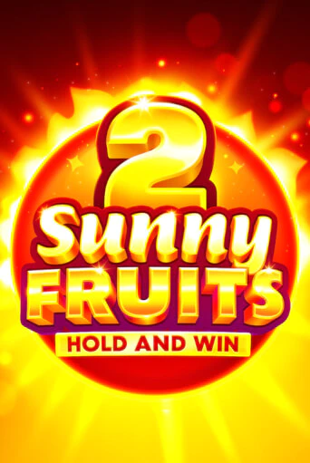 Демо игра Sunny Fruits 2: Hold and Win играть онлайн | VAVADA Casino бесплатно