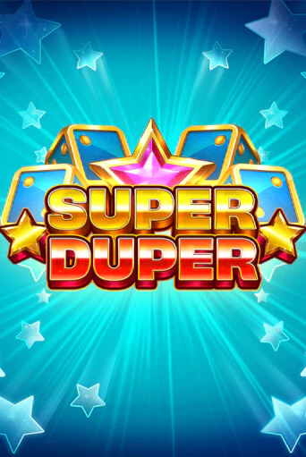 Демо игра Super Duper играть онлайн | VAVADA Casino бесплатно