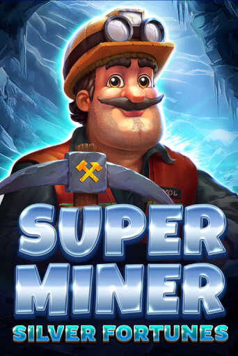 Демо игра Super Miner - Silver Fortunes играть онлайн | VAVADA Casino бесплатно