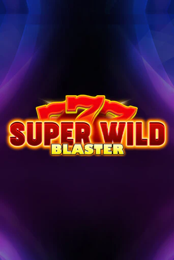 Демо игра Super Wild Blaster играть онлайн | VAVADA Casino бесплатно