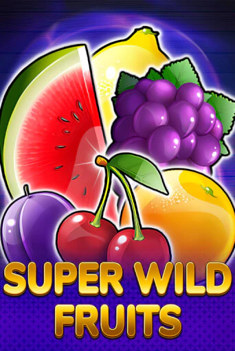 Демо игра Super Wild Fruits играть онлайн | VAVADA Casino бесплатно