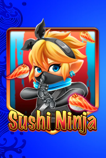 Демо игра Sushi Ninja играть онлайн | VAVADA Casino бесплатно