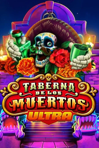 Демо игра Taberna De Los Muertos Ultra играть онлайн | VAVADA Casino бесплатно