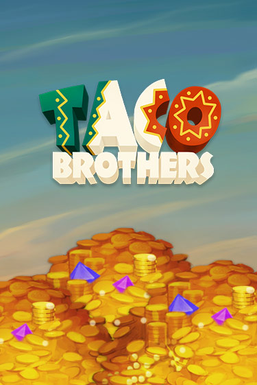 Демо игра Taco Brothers играть онлайн | VAVADA Casino бесплатно