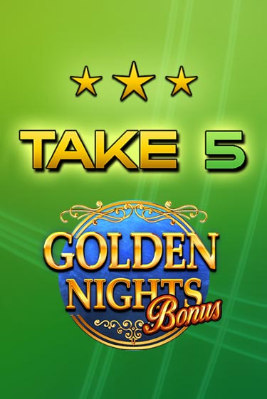 Демо игра Take 5 Golden Nights играть онлайн | VAVADA Casino бесплатно