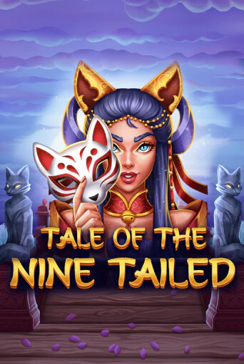 Демо игра Tale of the Nine-Tailed играть онлайн | VAVADA Casino бесплатно