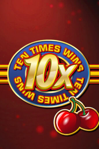 Демо игра Ten Times Wins играть онлайн | VAVADA Casino бесплатно