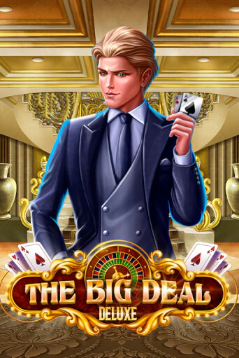 Демо игра The Big Deal Deluxe играть онлайн | VAVADA Casino бесплатно