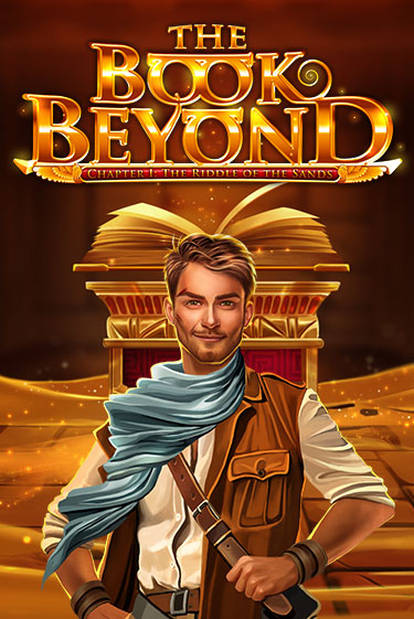 Демо игра The Book Beyond – Chapter 1: The Riddle of the Sands играть онлайн | VAVADA Casino бесплатно