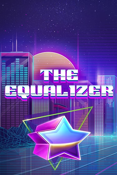 Демо игра The Equalizer играть онлайн | VAVADA Casino бесплатно