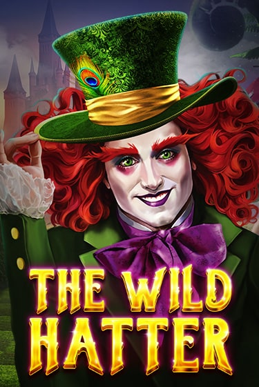 Демо игра The Wild Hatter играть онлайн | VAVADA Casino бесплатно