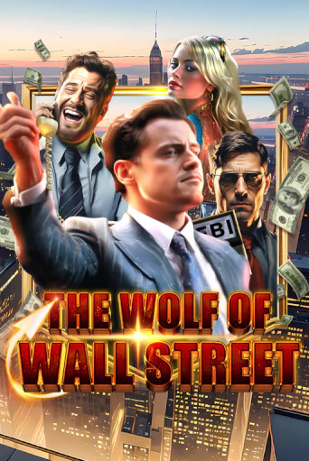 Демо игра The Wolf of Wall Street играть онлайн | VAVADA Casino бесплатно