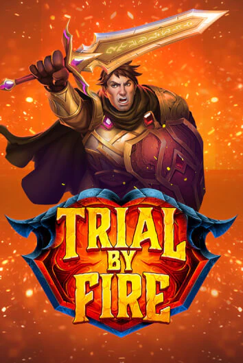 Демо игра Trial By Fire играть онлайн | VAVADA Casino бесплатно