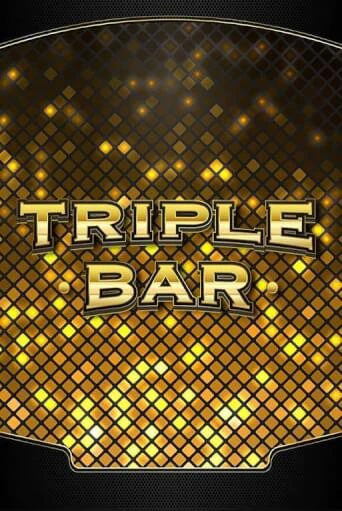 Демо игра Triple Bar играть онлайн | VAVADA Casino бесплатно