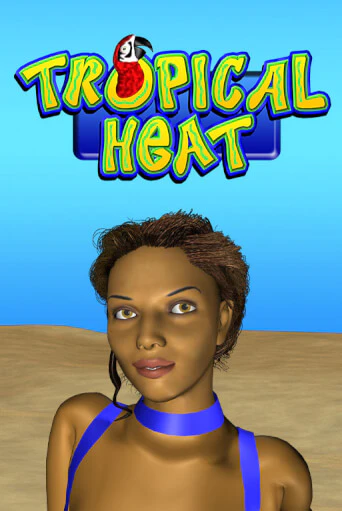 Демо игра Tropical Heat играть онлайн | VAVADA Casino бесплатно