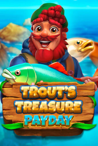 Демо игра Trout's Treasure - Payday играть онлайн | VAVADA Casino бесплатно