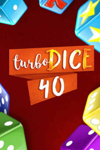 Демо игра Turbo Dice 40 играть онлайн | VAVADA Casino бесплатно