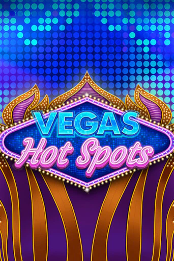 Демо игра Vegas Hot Spots играть онлайн | VAVADA Casino бесплатно