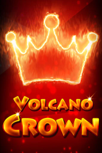 Демо игра Volcano Crown играть онлайн | VAVADA Casino бесплатно