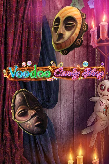 Демо игра Voodoo Candy Shop играть онлайн | VAVADA Casino бесплатно