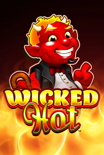 Демо игра Wicked Hot™ играть онлайн | VAVADA Casino бесплатно