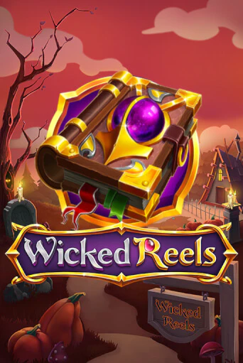 Демо игра Wicked Reels играть онлайн | VAVADA Casino бесплатно