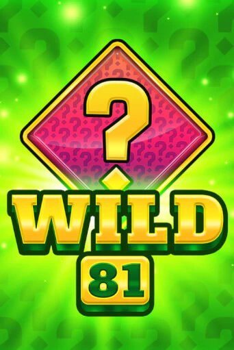 Демо игра Wild 81 играть онлайн | VAVADA Casino бесплатно