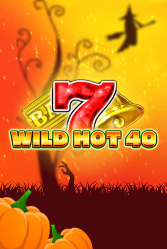 Демо игра Wild Hot 40 Halloween играть онлайн | VAVADA Casino бесплатно