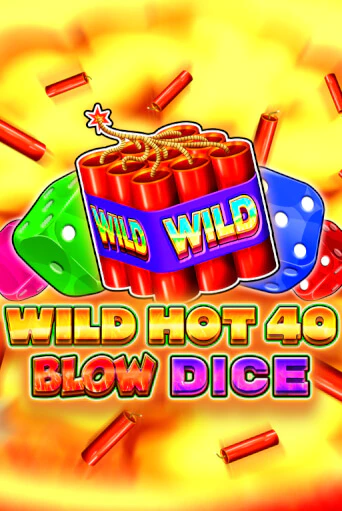 Демо игра Wild Hot 40 Blow Dice играть онлайн | VAVADA Casino бесплатно