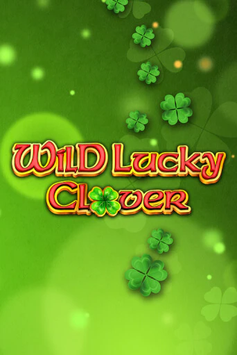 Демо игра Wild Lucky Clover играть онлайн | VAVADA Casino бесплатно