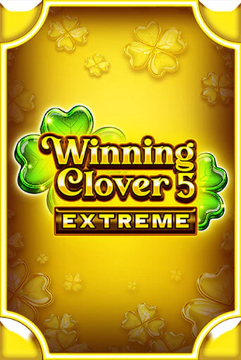 Демо игра Winning Clover 5 Extreme играть онлайн | VAVADA Casino бесплатно