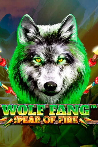 Демо игра Wolf Fang - Spear Of Fire играть онлайн | VAVADA Casino бесплатно