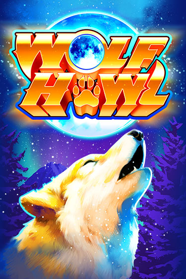 Демо игра Wolf Howl играть онлайн | VAVADA Casino бесплатно