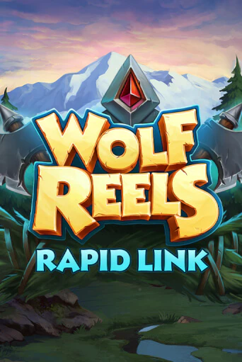 Демо игра Wolf Reels Rapid Link играть онлайн | VAVADA Casino бесплатно