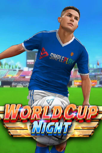 Демо игра World Cup Night играть онлайн | VAVADA Casino бесплатно