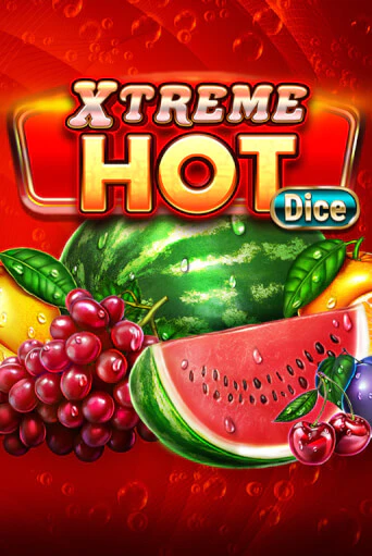 Демо игра Xtreme Hot Dice играть онлайн | VAVADA Casino бесплатно