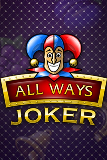 Демо игра All Ways Joker играть онлайн | VAVADA Casino бесплатно