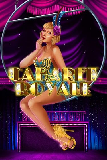 Демо игра Cabaret Royale играть онлайн | VAVADA Casino бесплатно