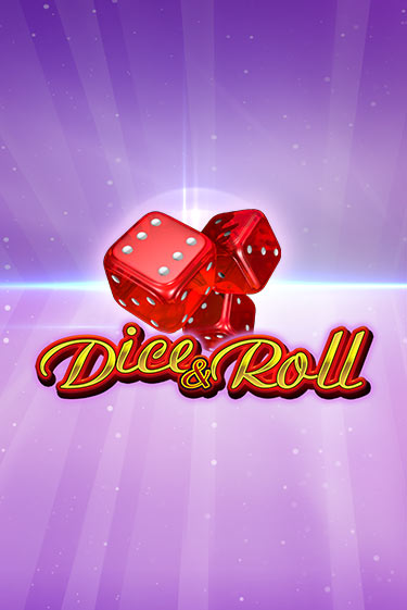 Демо игра Dice & Roll играть онлайн | VAVADA Casino бесплатно