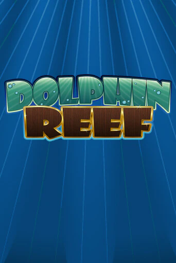 Демо игра Dolphin Reef играть онлайн | VAVADA Casino бесплатно