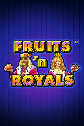 Демо игра Fruits'n Royals играть онлайн | VAVADA Casino бесплатно