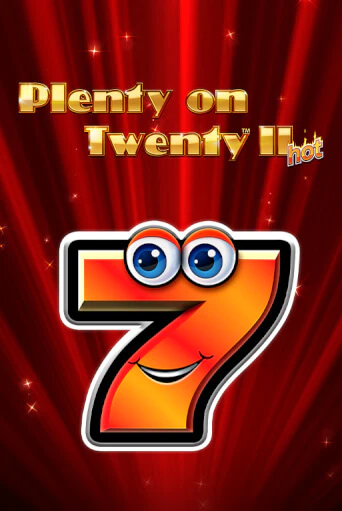 Демо игра Plenty on Twenty II Hot играть онлайн | VAVADA Casino бесплатно