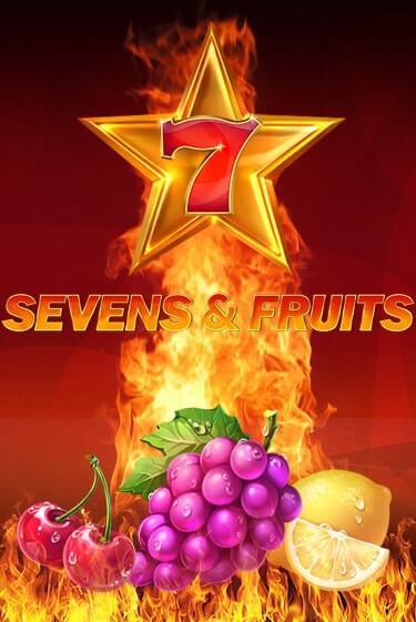 Демо игра Sevens & Fruits играть онлайн | VAVADA Casino бесплатно