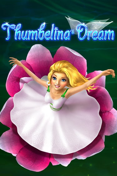 Демо игра Thumbelina's Dream играть онлайн | VAVADA Casino бесплатно