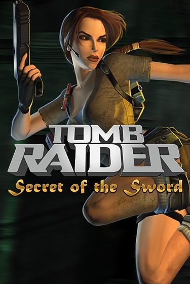 Демо игра Tomb Raider Secret of the Sword играть онлайн | VAVADA Casino бесплатно