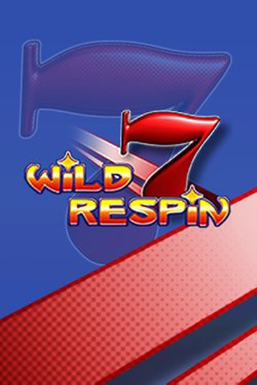 Демо игра Wild Respin играть онлайн | VAVADA Casino бесплатно